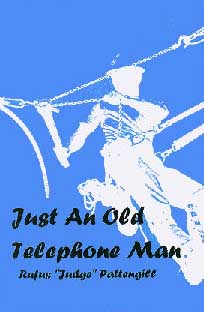 BOOK: Just an Old Telephone Man